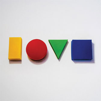 "Love Is A Four Letter Word" album by Jason Mraz