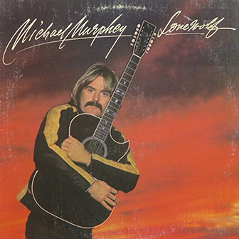 "Lonewolf" album by Michael Murphey