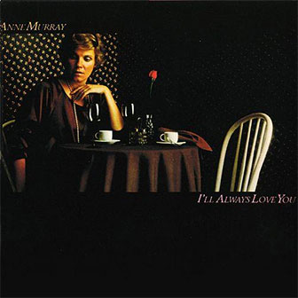 "Broken Hearted Me" by Anne Murray