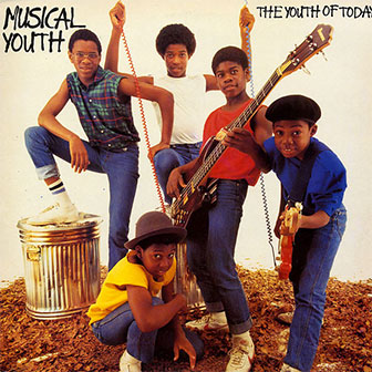 "The Youth Of Today" album by Musical Youth