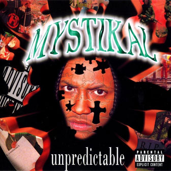 "Unpredictable" album by Mystikal