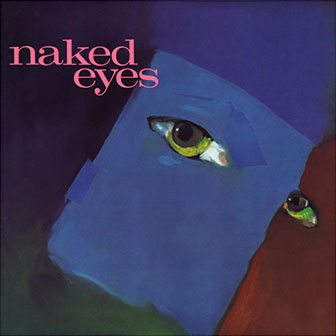 "Naked Eyes" album