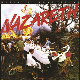 "Malice In Wonderland" album by Nazareth