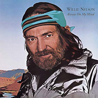 "Let It Be Me" by Willie Nelson
