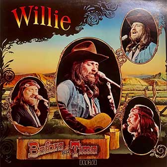 "Before His Time" album by Willie Nelson