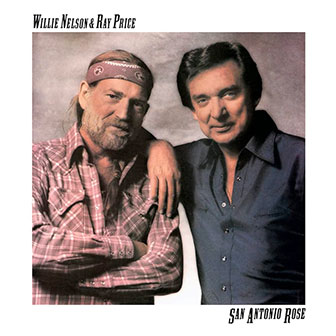 "San Antonio Rose" album by Willie Nelson & Ray Price