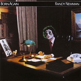 "Born Again" album by Randy Newman