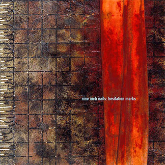 "Hesitation Marks" album by Nine Inch Nails
