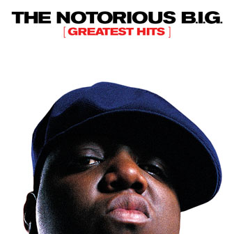 "Greatest Hits" album by The Notorious B.I.G.
