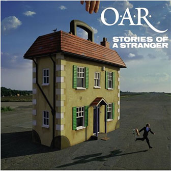 "Stories Of A Stranger" by O.A.R.