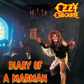 "Diary Of A Madman" album by Ozzy Osbourne