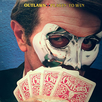 "Playin' To Win" album by The Outlaws