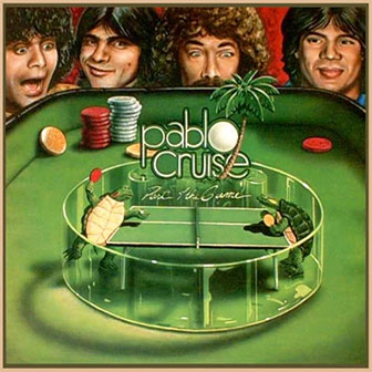 "Part Of The Game" album by Pablo Cruise
