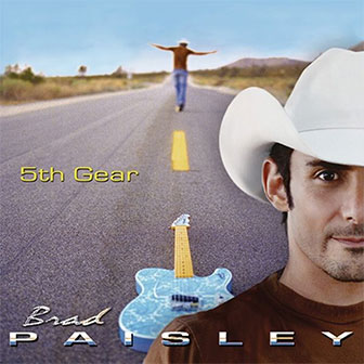 "Letter To Me" by Brad Paisley