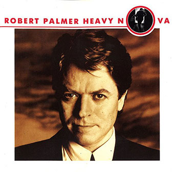 "Heavy Nova" album by Robert Palmer