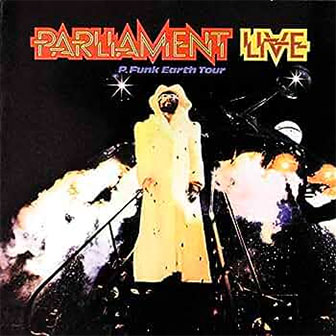 "Parliament Live - P Funk Earth Tour" album