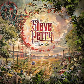 "Traces" album by Steve Perry