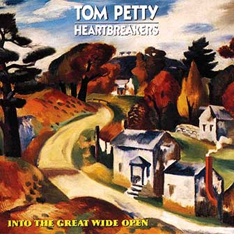 "Into The Great Wide Open" album by Tom Petty