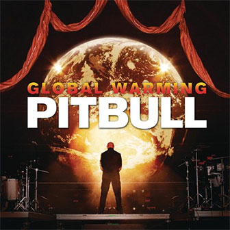 "Global Warming" album by Pitbull