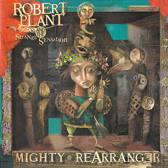"Mighty ReArranger" album by Robert Plant