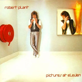 "Burning Down One Side" by Robert Plant