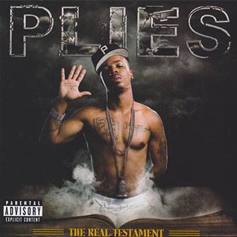 "The Real Testament" album by Plies