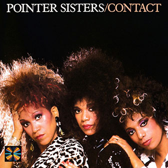 "Dare Me" by Pointer Sisters