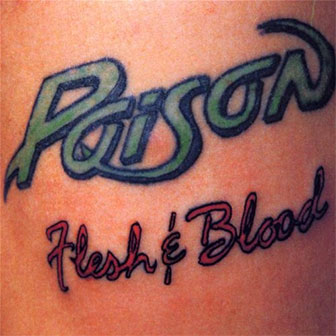 "Flesh And Blood" album by Poison