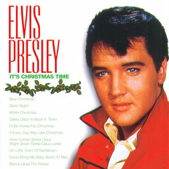 "Blue Christmas" by Elvis Presley