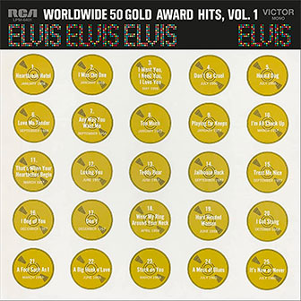 "Worldwide 50 Gold Award Hits Vol. 1" album by Elvis Presley