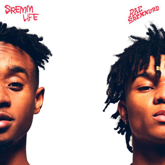 "This Could Be Us" by Rae Sremmurd