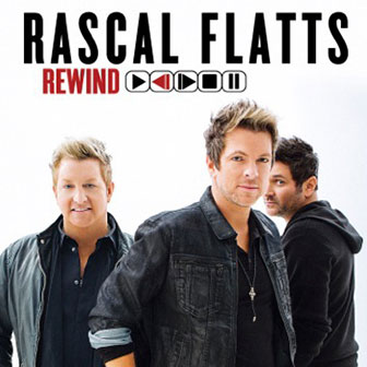 "Rewind" album by Rascal Flatts
