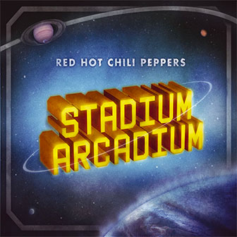 "Stadium Arcadium" album by Red Hot Chili Peppers
