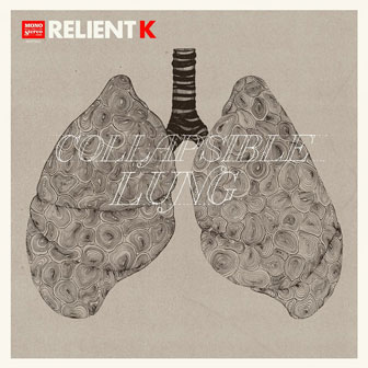 "Collapsible Lung" album by Relient K