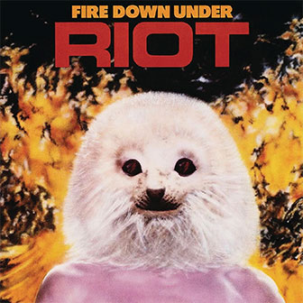 "Fire Down Under" album by Riot