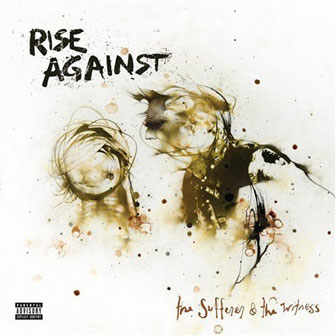 "The Sufferer & The Witness" album by Rise Against
