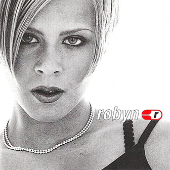 "Robyn Is Here" album