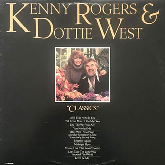 "Classics" album by Kenny Rogers & Dottie West