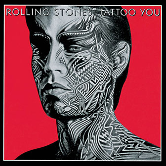 "Tattoo You" album by the Rolling Stones