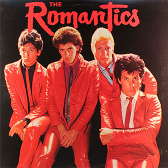 "The Romantics" album by The Romantics