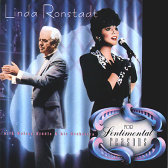 "For Sentimental Reasons" album by Linda Ronstadt
