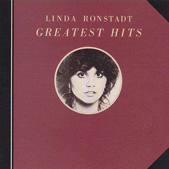 "Greatest Hits" album by Linda Ronstadt