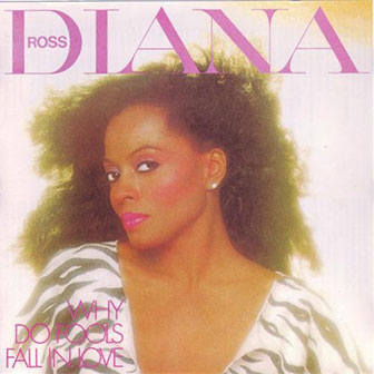 "Why Do Fools Fall In Love" album by Diana Ross