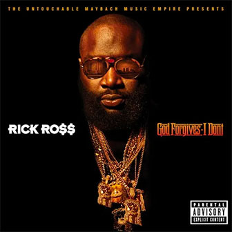 "God Forgives, I Don't" album by Rick Ross