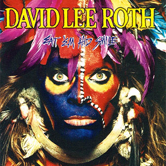 "Eat 'Em And Smile" album by David Lee Roth