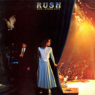 "Exit...Stage Left" album by Rush