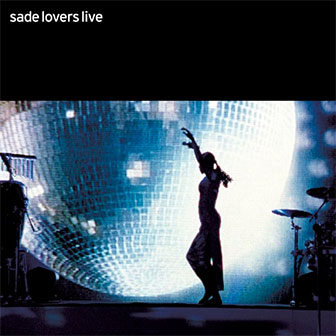 "Lovers Live" album by Sade