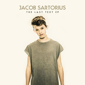 "The Last Text EP" by Jacob Sartorius