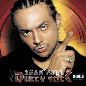 "Dutty Rock" album by Sean Paul