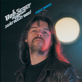 "Night Moves" album by Bob Seger